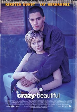 Poster: Crazy / Beautiful