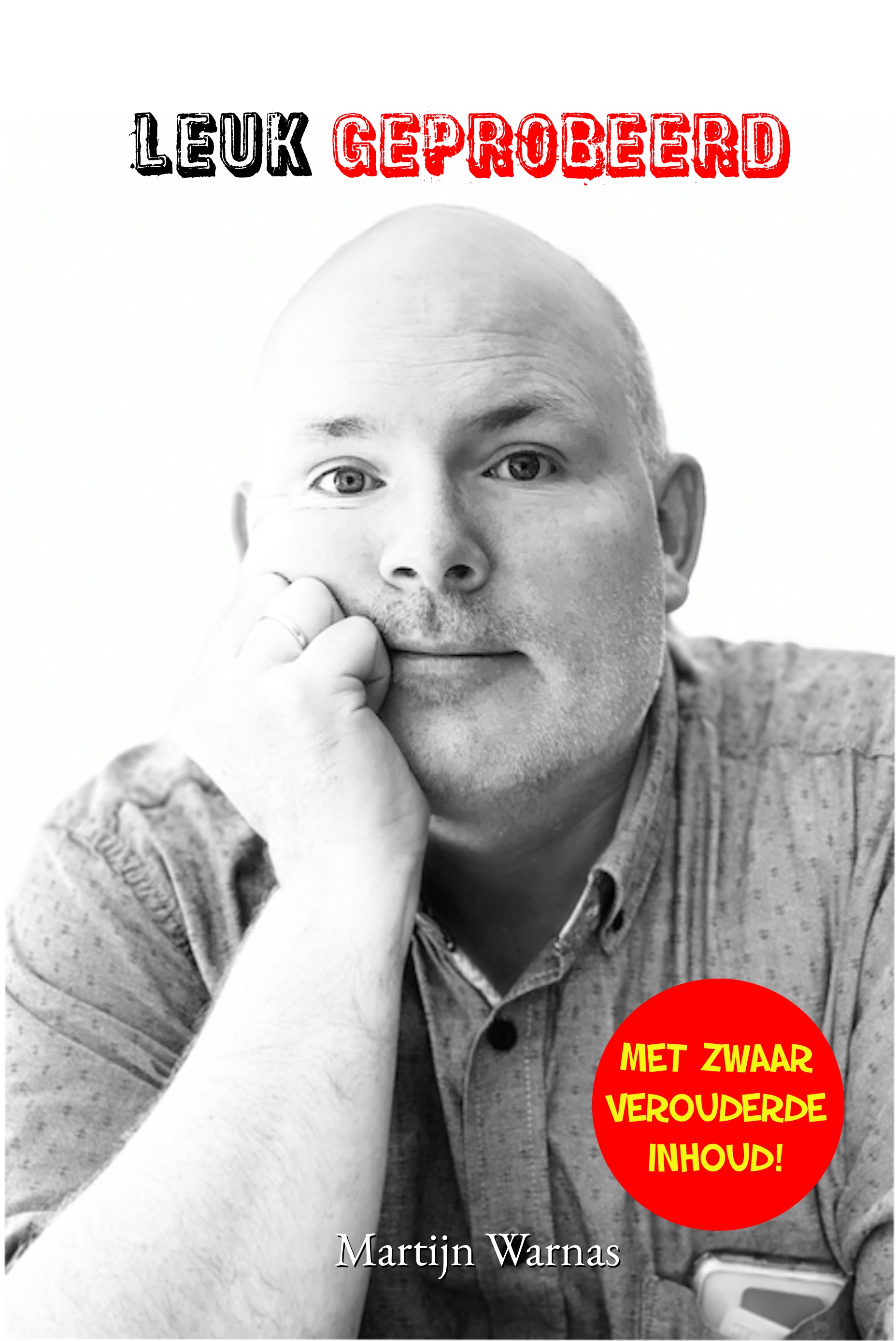 Poster: Leuk Geprobeerd: het boek van de film(reviews)