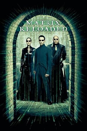 The Matrix: Reloaded
